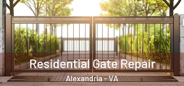 Residential Gate Repair Alexandria - VA