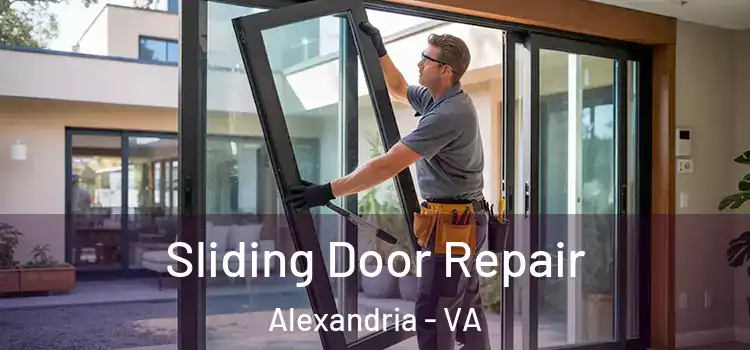 Sliding Door Repair Alexandria - VA